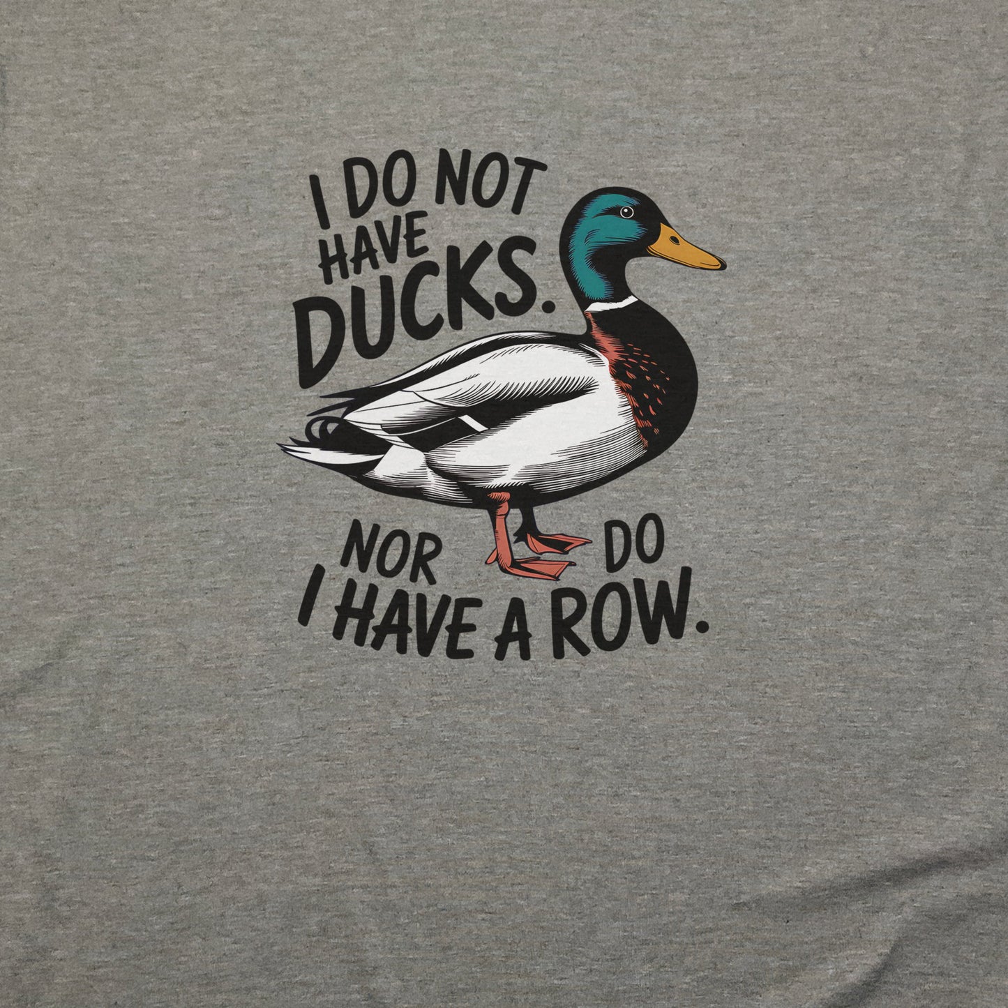 Ducks in a Row T-Shirt Adventure and Outdoors Themed T-Shirt