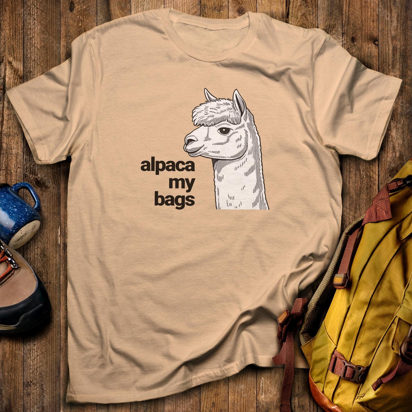 Alpaca My Bags T-Shirt Sand Adventure and Outdoors Themed T-Shirt