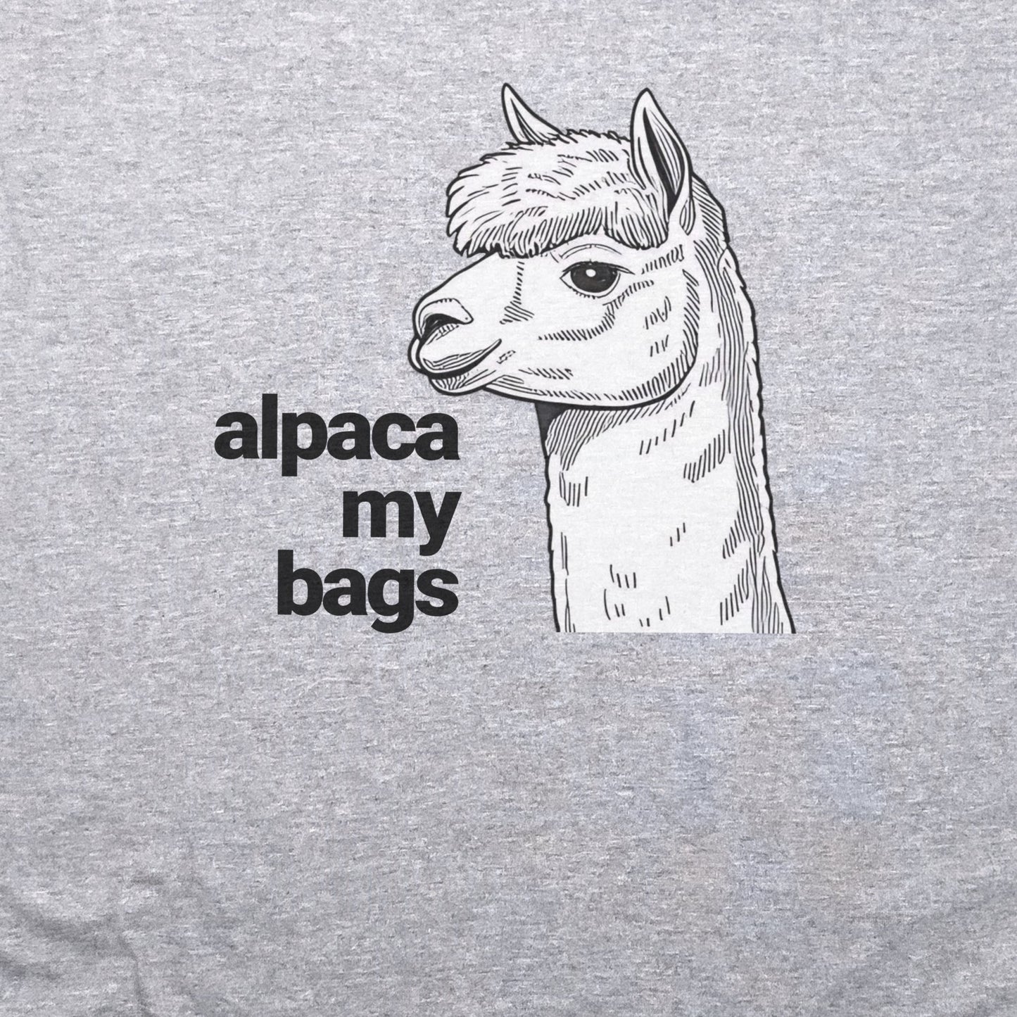 Alpaca My Bags T-Shirt Adventure and Outdoors Themed T-Shirt