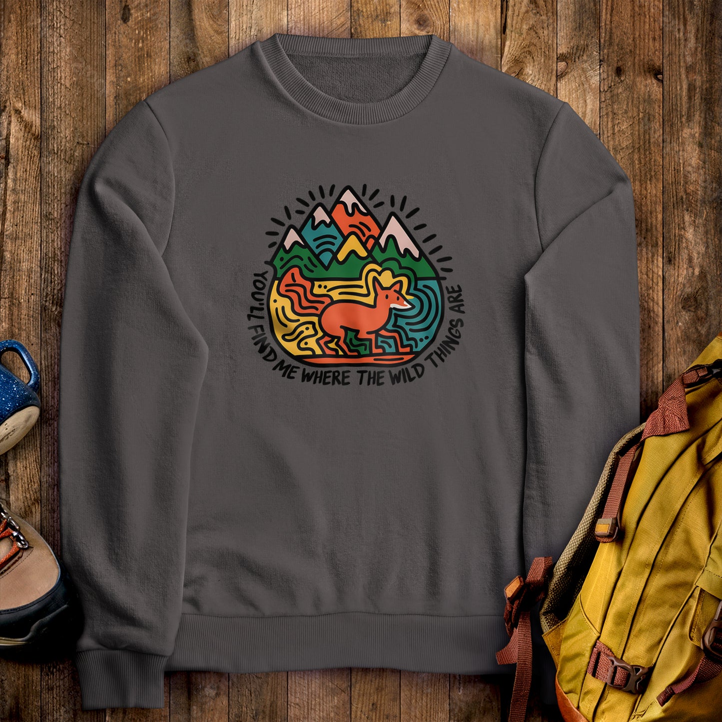 You'll Find Me Crewneck Sweatshirt Charcoal Adventure and Outdoors Themed Sweatshirt