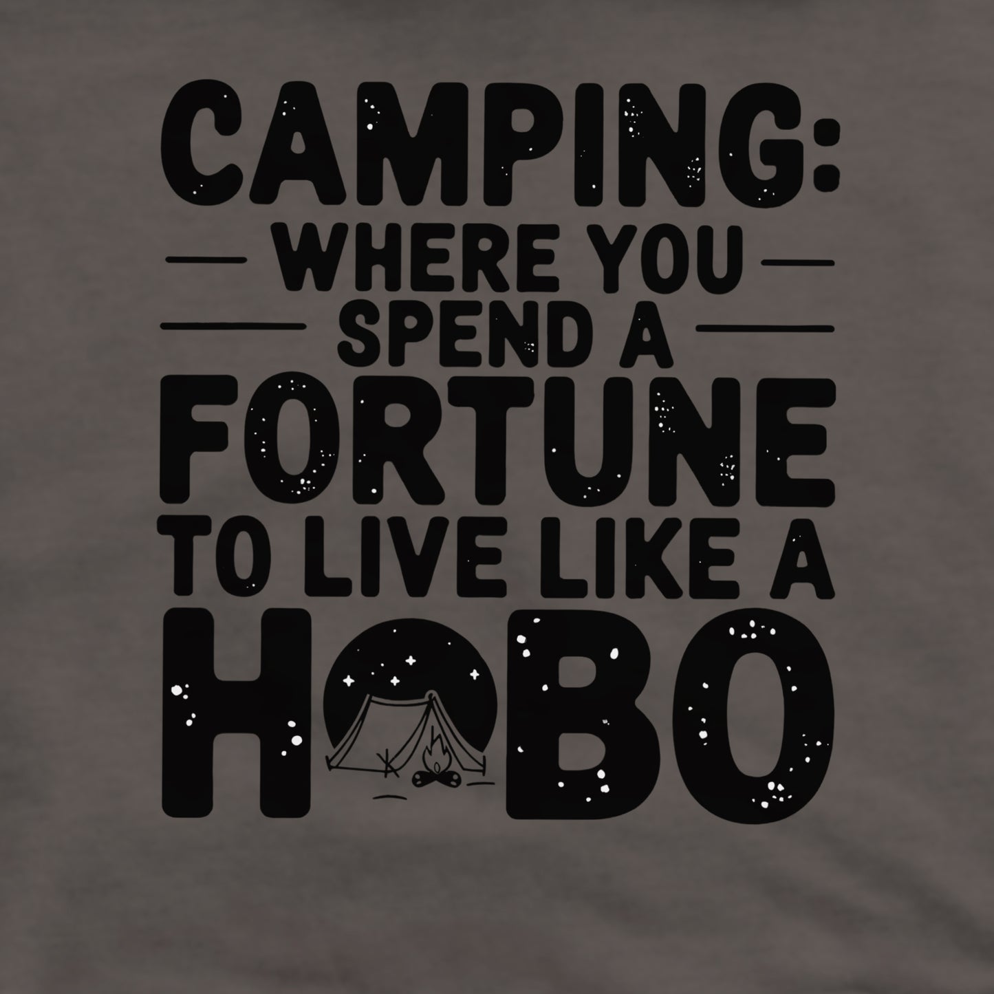 Spend a Fortune Camping Crewneck Sweatshirt Adventure and Outdoors Themed Sweatshirt