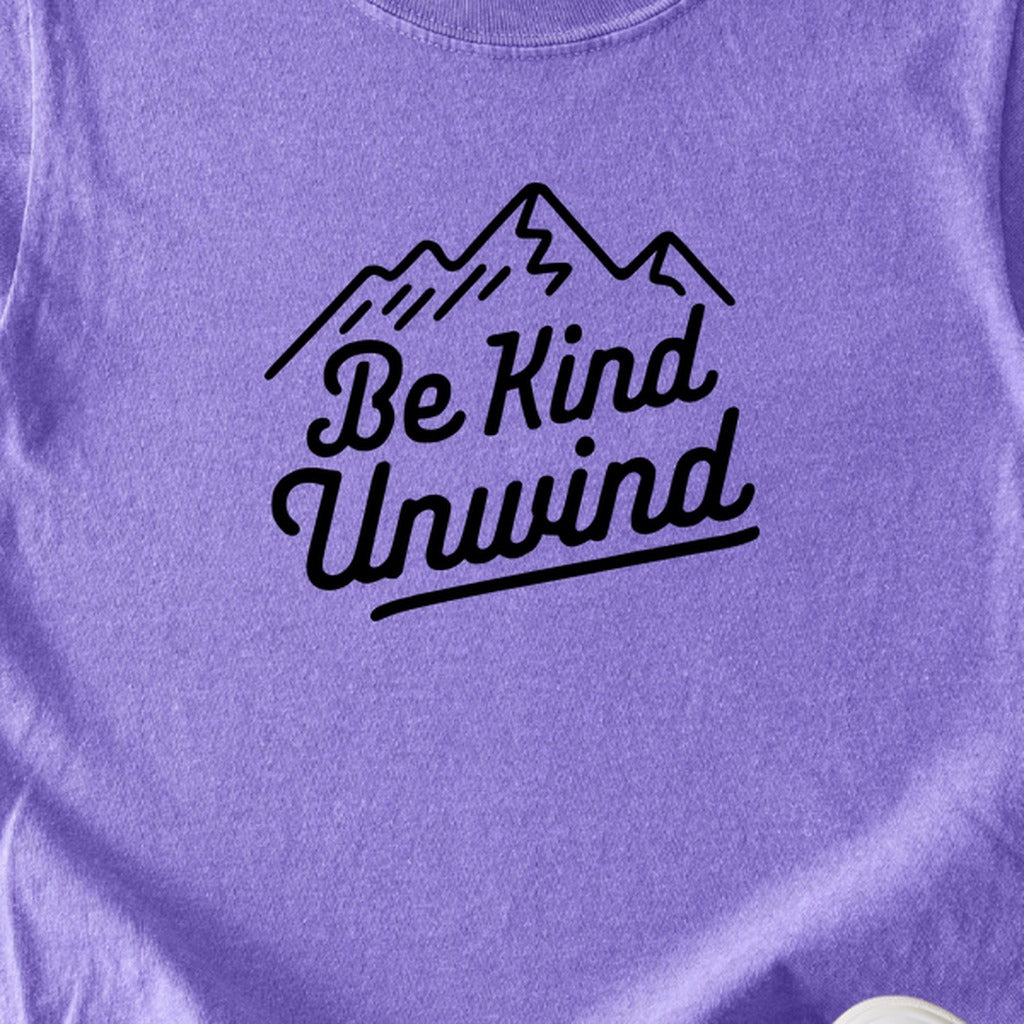Be Kind Unwind Kids Cotton T-Shirt