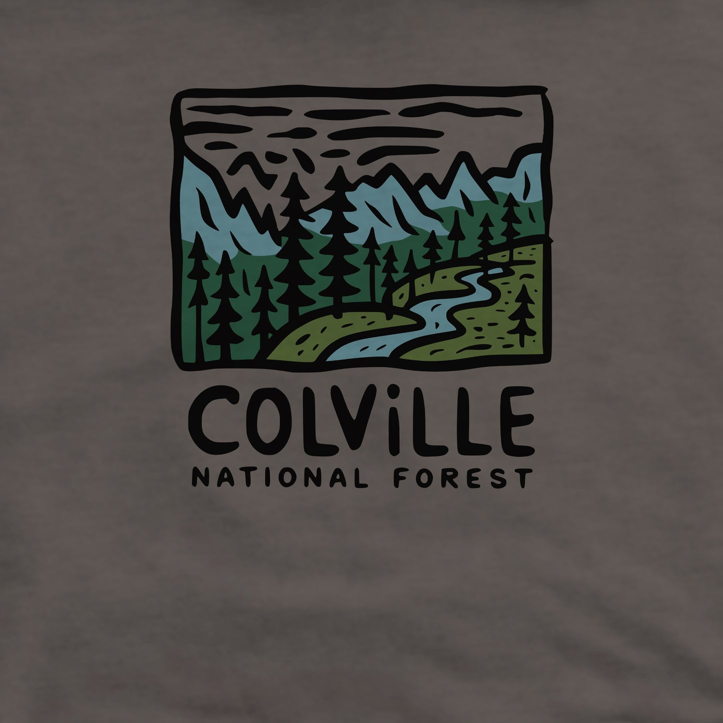 Colville National Forest Crewneck Sweatshirt Adventure and Outdoors Themed Sweatshirt