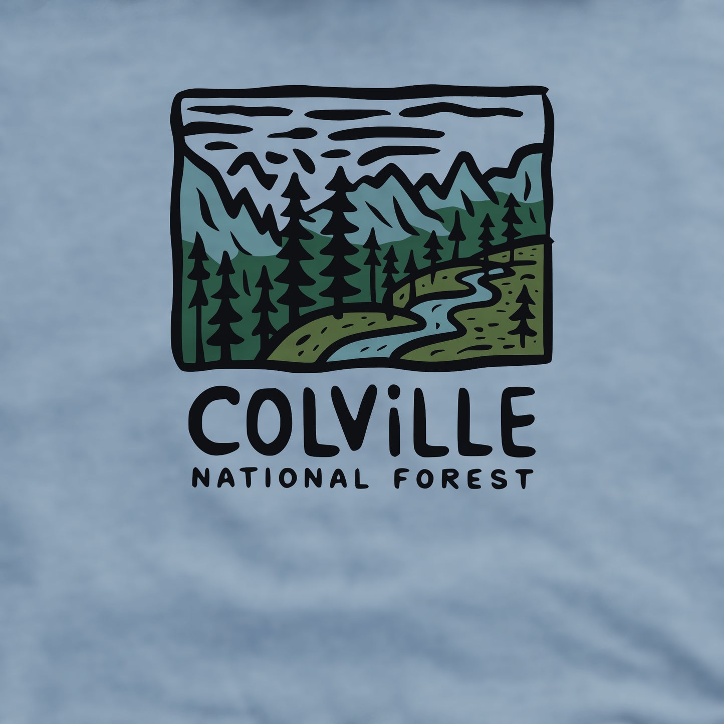 Colville National Forest Crewneck Sweatshirt Adventure and Outdoors Themed Sweatshirt