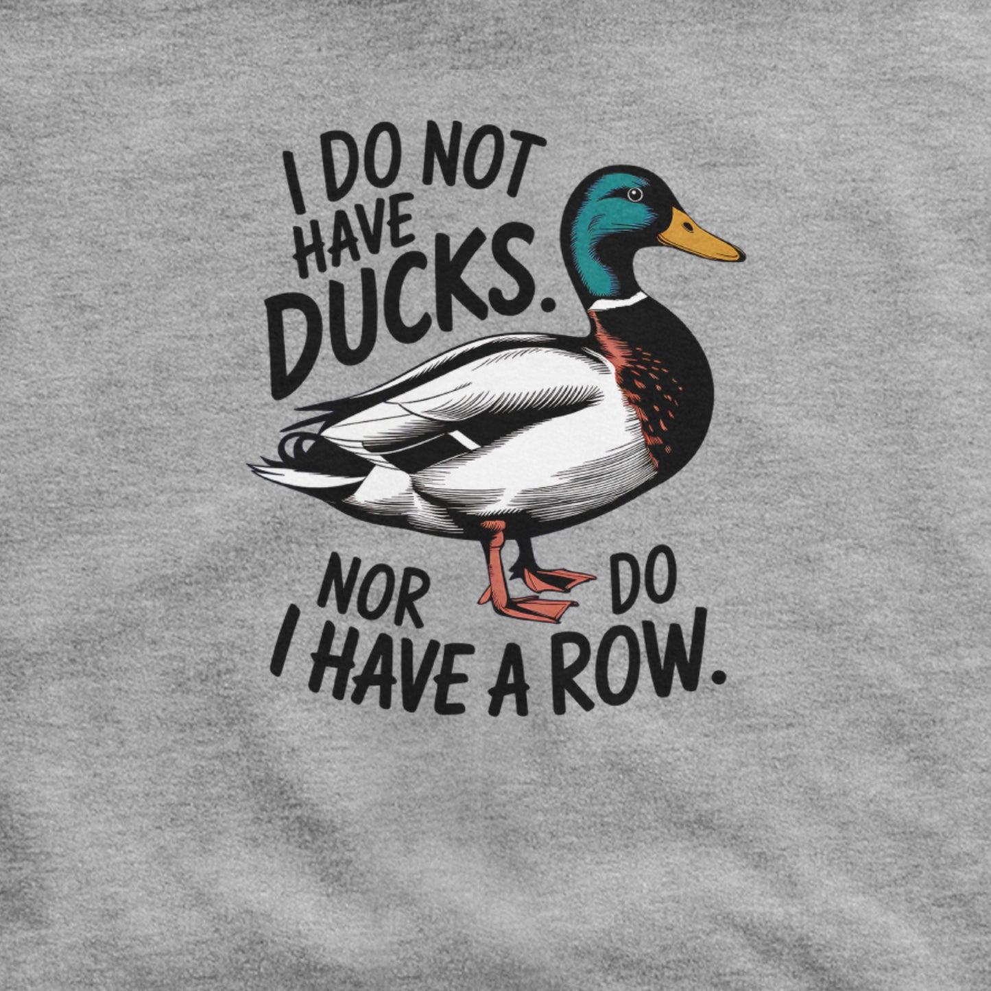 Ducks in a Row Hoodie Adventure and Outdoors Themed Hoodie