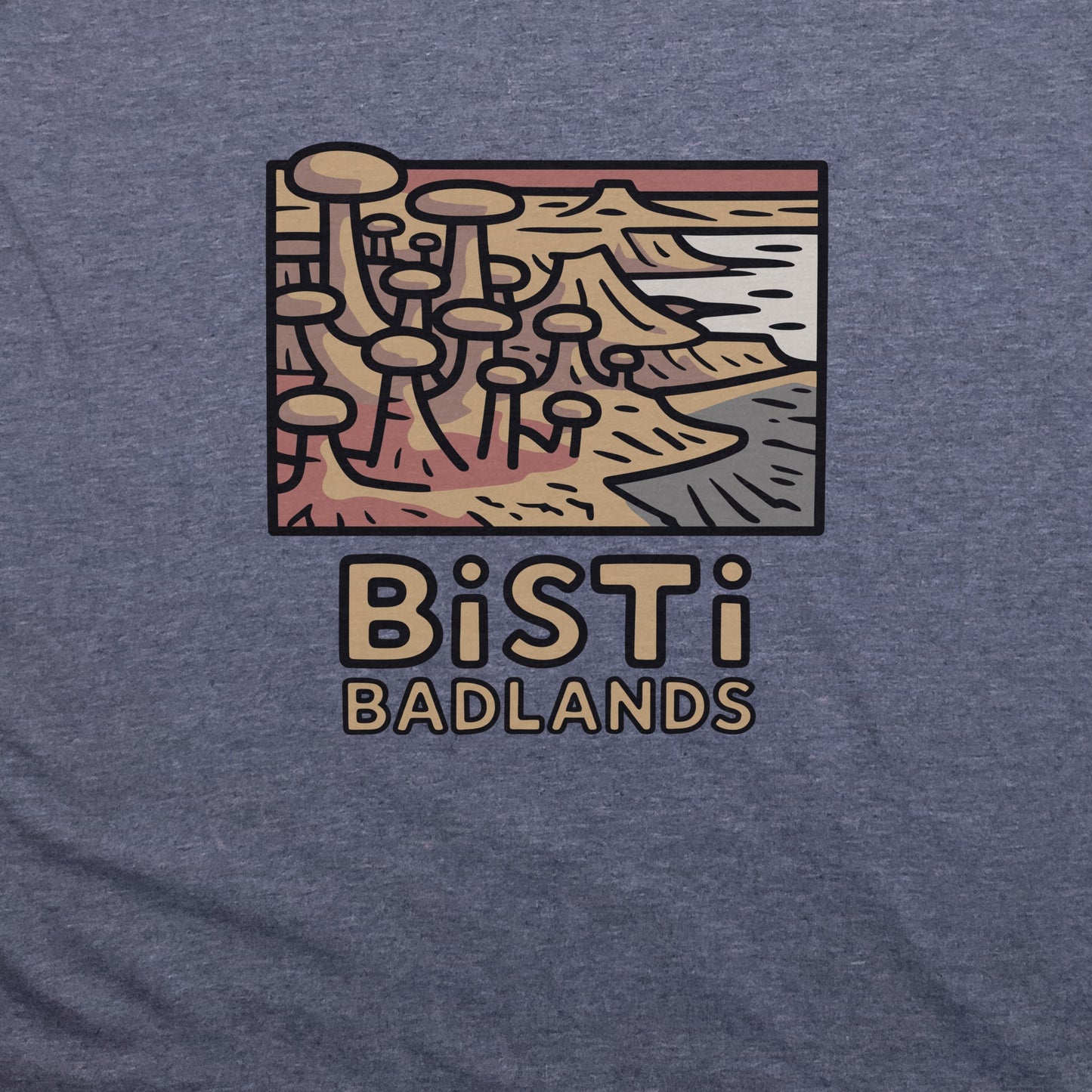 Bisti Badlands T-Shirt Adventure and Outdoors Themed T-Shirt