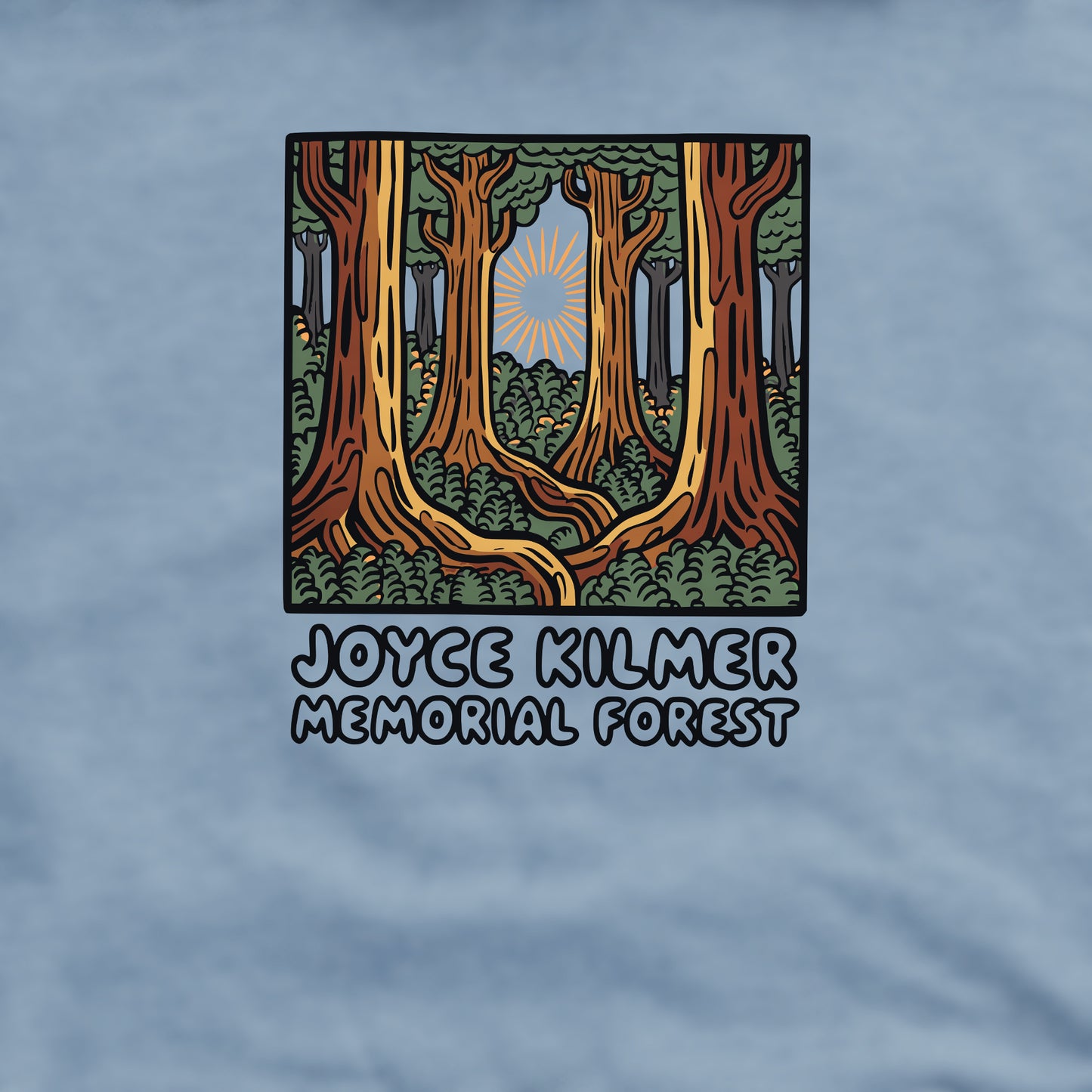 Joyce Kilmer Memorial Forest Crewneck Sweatshirt Adventure and Outdoors Themed Sweatshirt