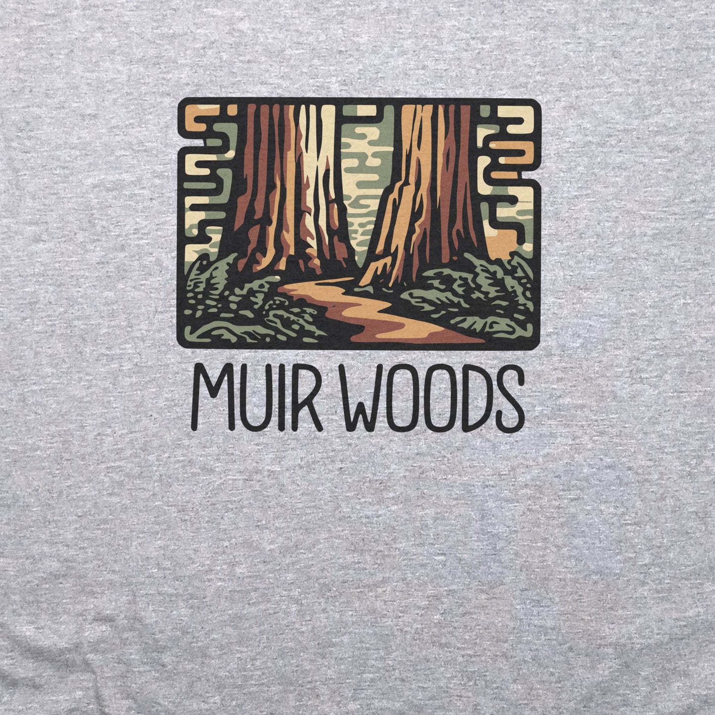 Muir Woods National Monument T-Shirt Adventure and Outdoors Themed T-Shirt