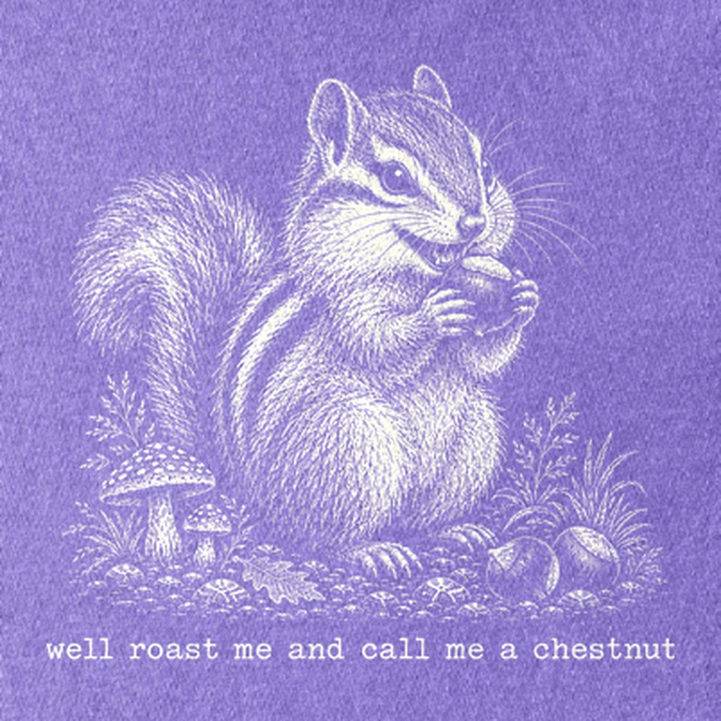 Roast Me and Call Me a Chestnut Chipmunk Kids Cotton T-Shirt