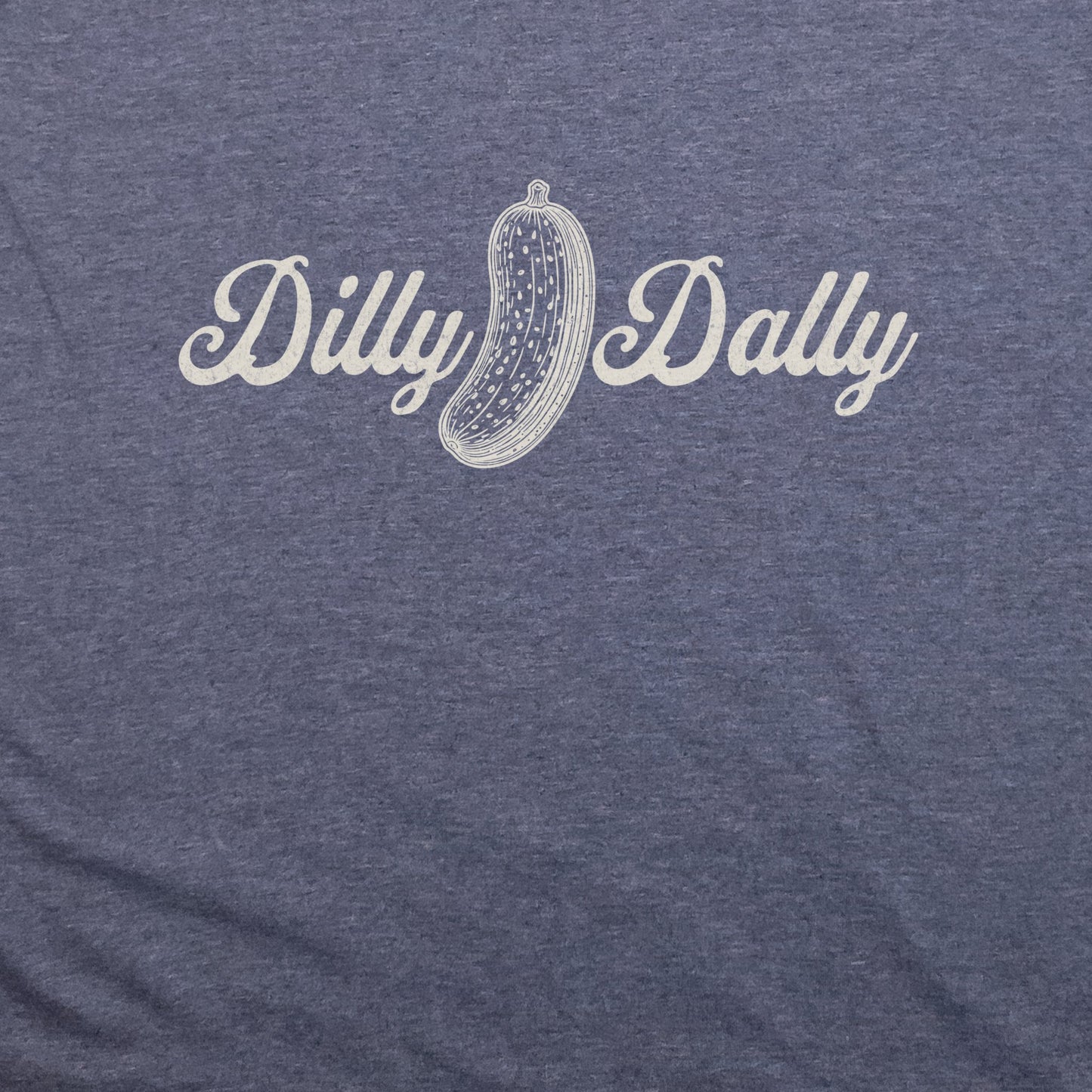 Dilly Dally Pickle T-Shirt Adventure and Outdoors Themed T-Shirt