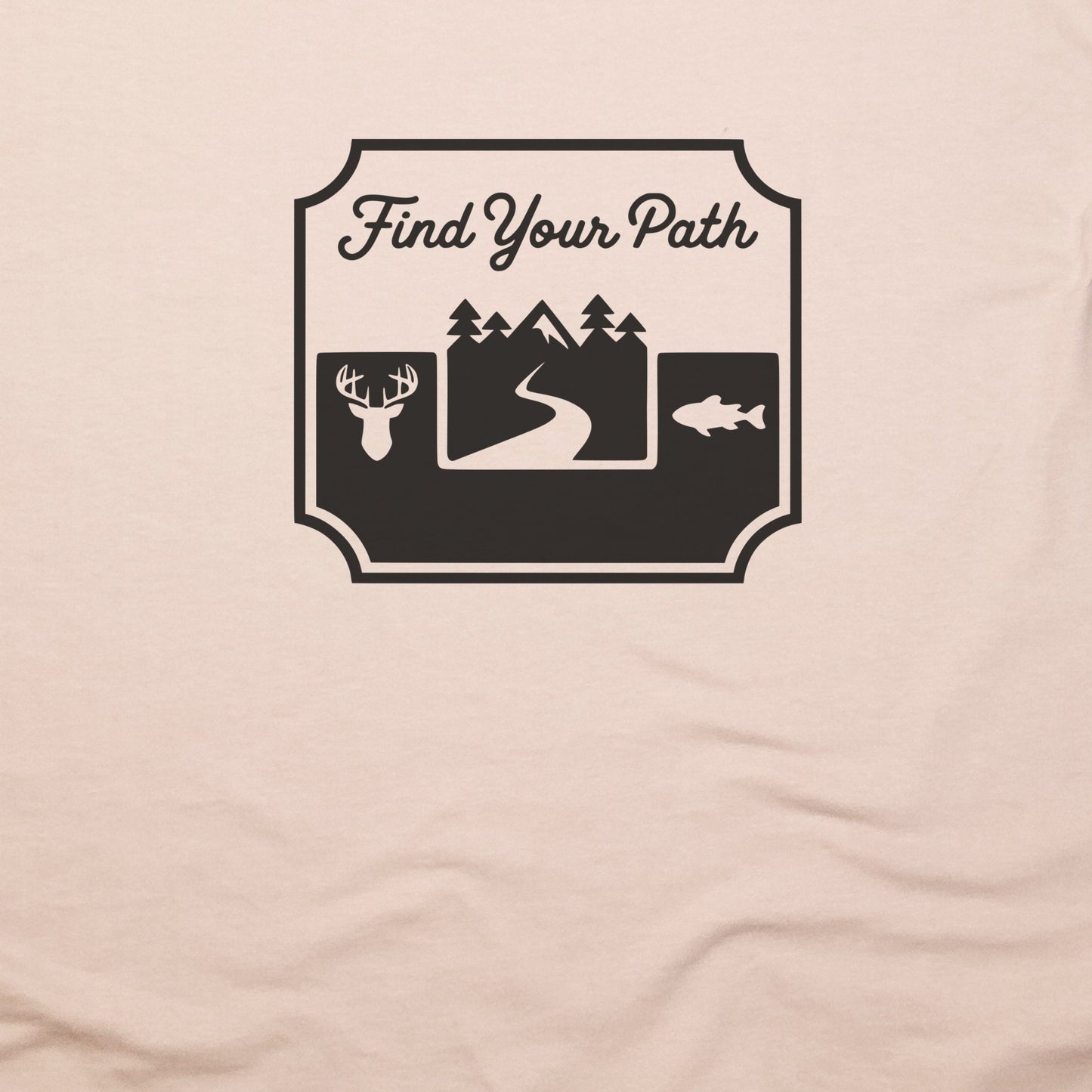 Find Your Path T-Shirt Adventure and Outdoors Themed T-Shirt
