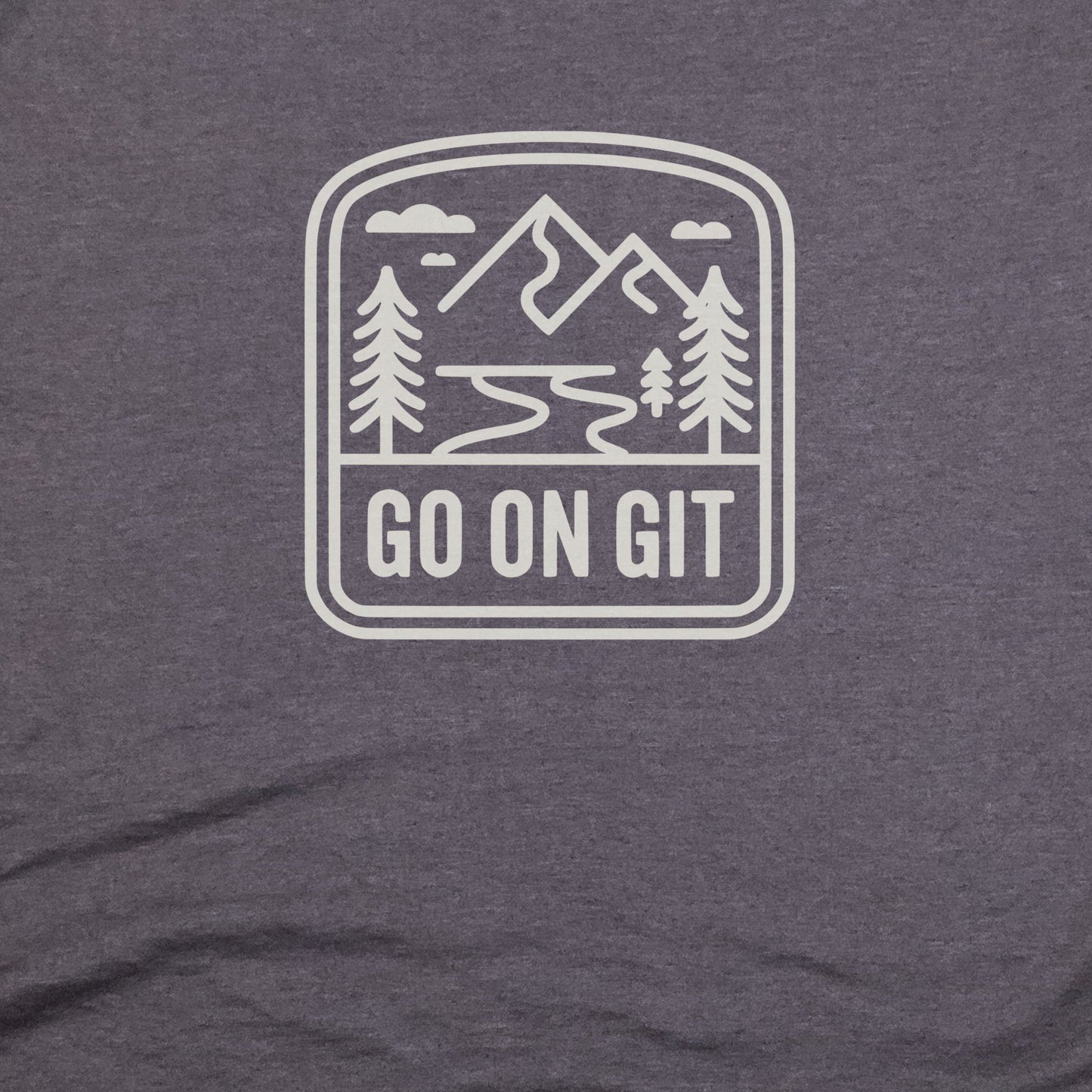 Go On Git T-Shirt Adventure and Outdoors Themed T-Shirt