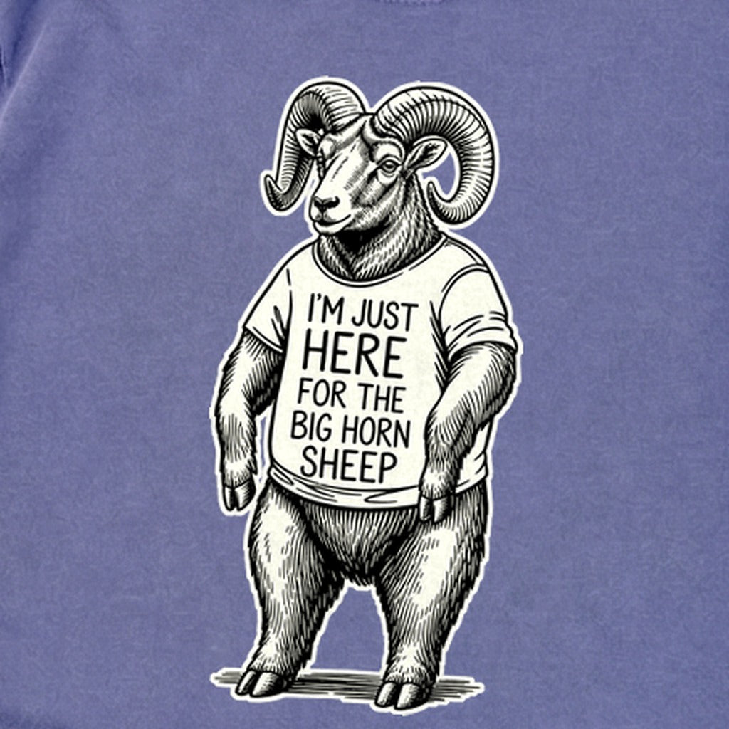 I'm Just Here for the Big Horn Sheep Premium Long Sleeve