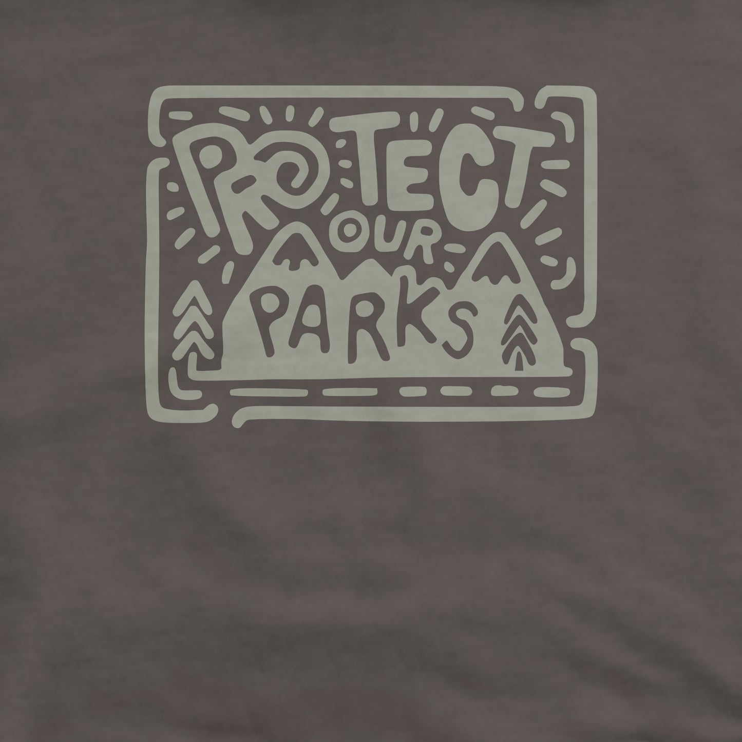 Protect Our Parks Crewneck Sweatshirt Adventure and Outdoors Themed Sweatshirt
