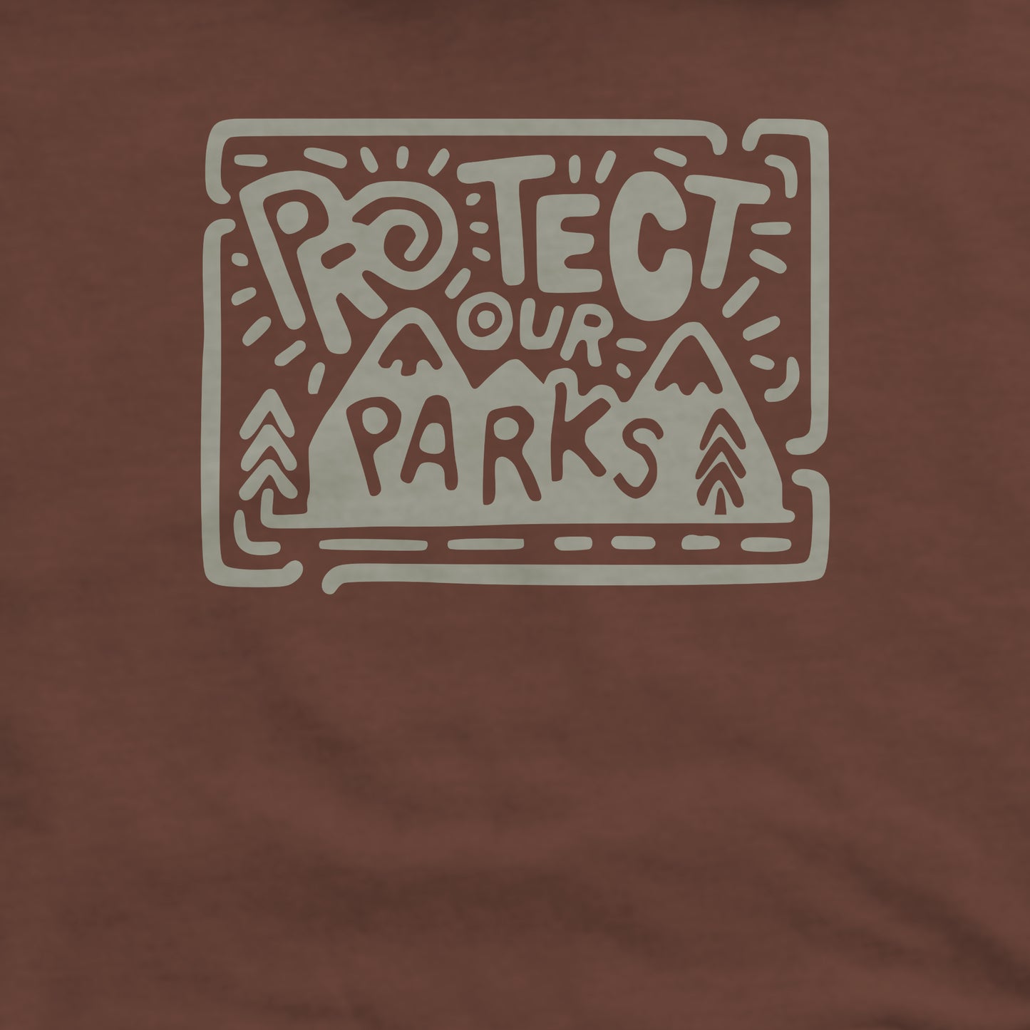 Protect Our Parks Crewneck Sweatshirt Adventure and Outdoors Themed Sweatshirt