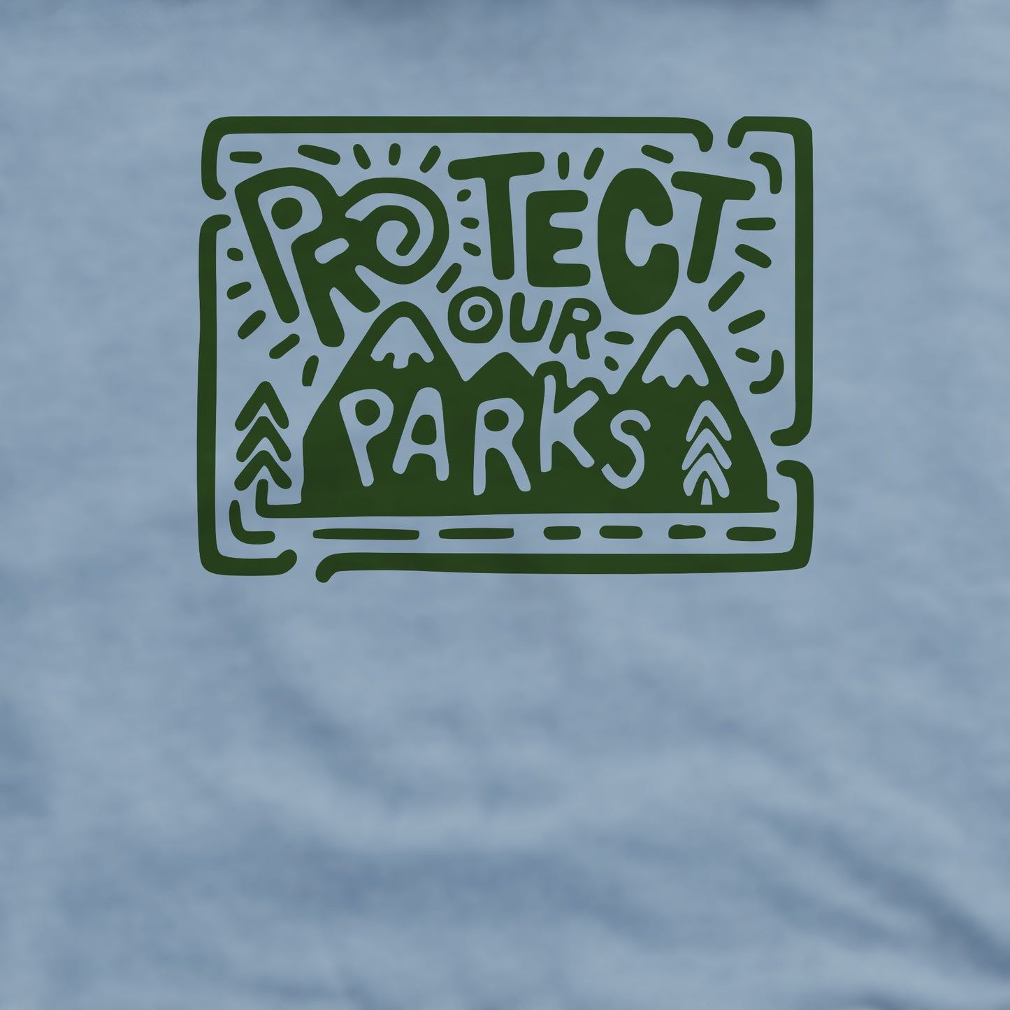 Protect Our Parks Crewneck Sweatshirt Adventure and Outdoors Themed Sweatshirt