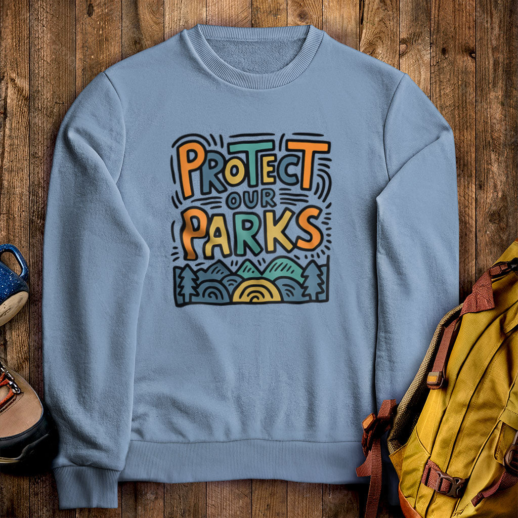 Protect Our Parks Crewneck Sweatshirt Stone Blue Adventure and Outdoors Themed Sweatshirt