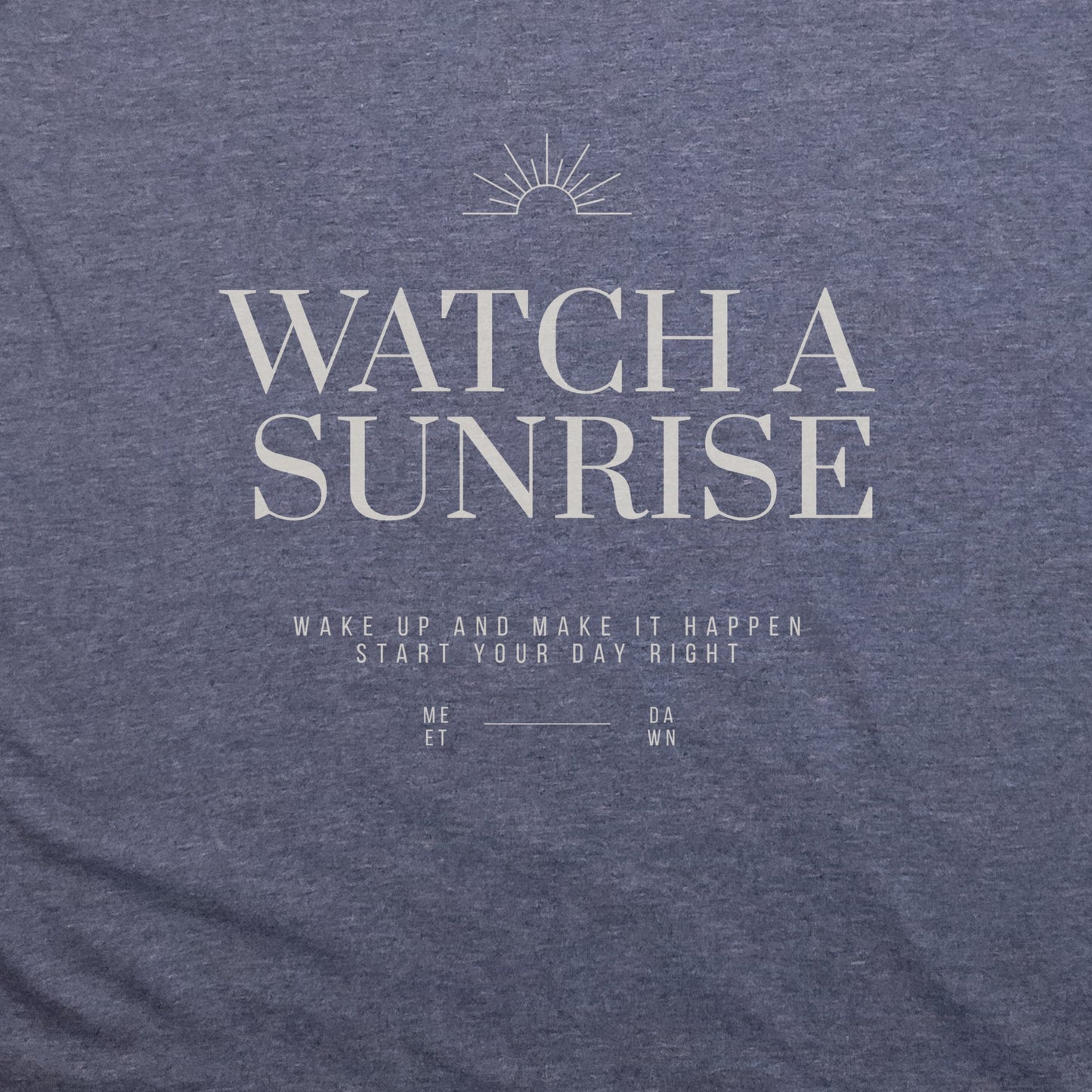 Make It Happen T-Shirt Adventure and Outdoors Themed T-Shirt