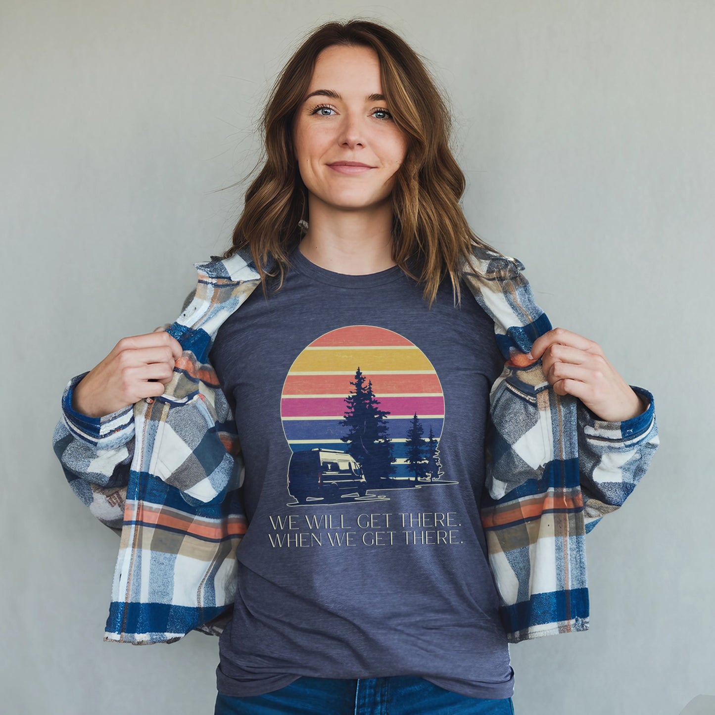 We Will Get There Campervan T-Shirt Adventure and Outdoors Themed T-Shirt
