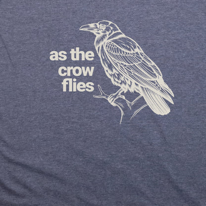 As the Crow Flies T-Shirt Adventure and Outdoors Themed T-Shirt