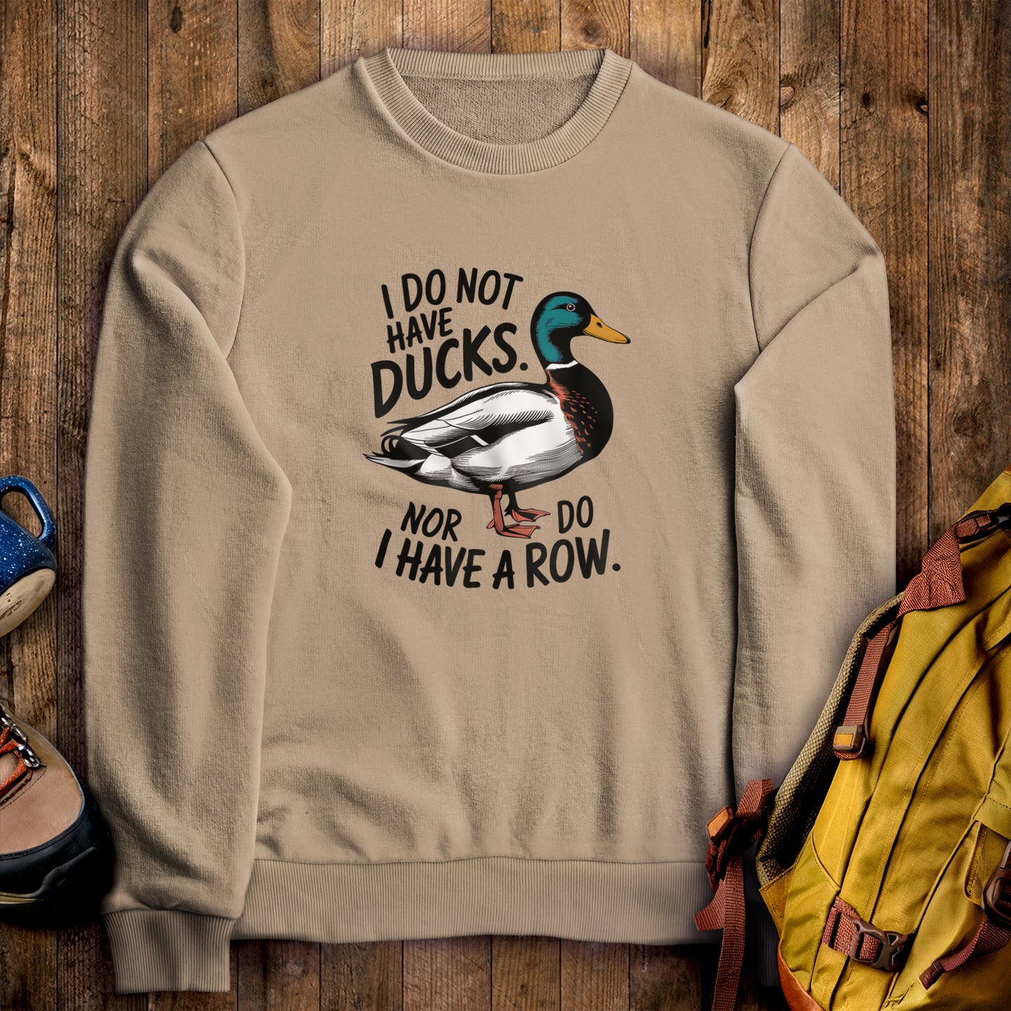 Ducks in a Row Crewneck Sweatshirt Sand Adventure and Outdoors Themed Sweatshirt