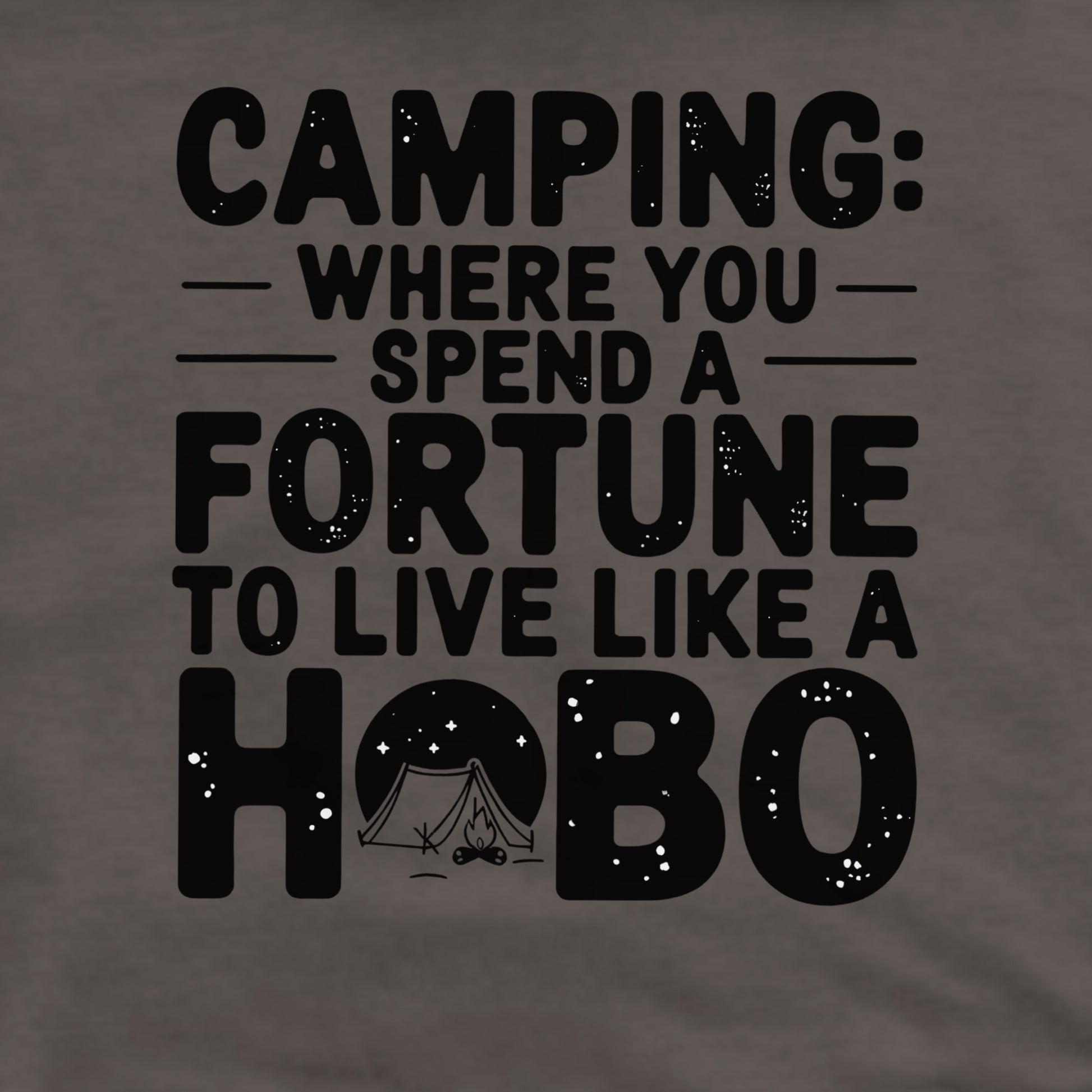 Spend a Fortune Camping Crewneck Sweatshirt Adventure and Outdoors Themed Sweatshirt