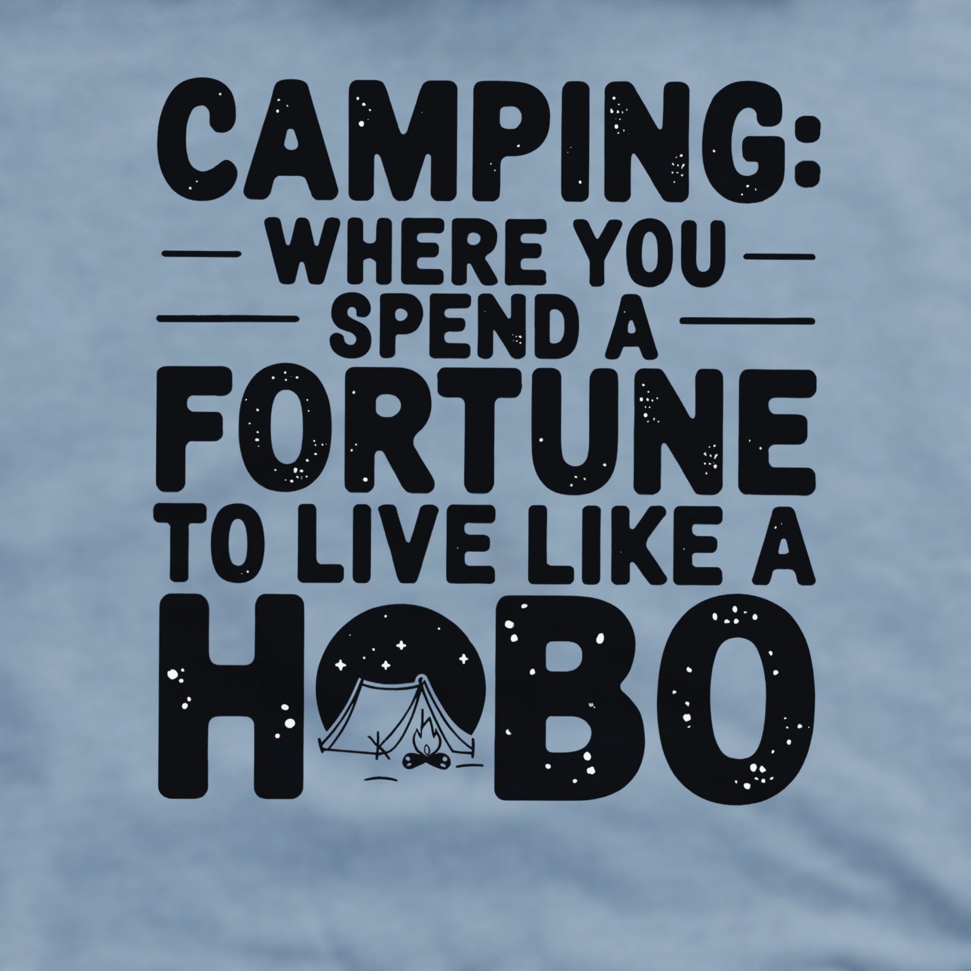Spend a Fortune Camping Crewneck Sweatshirt Adventure and Outdoors Themed Sweatshirt