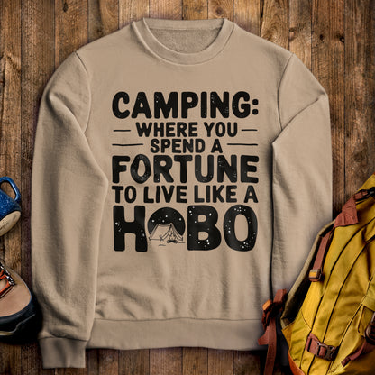 Spend a Fortune Camping Crewneck Sweatshirt Sand Adventure and Outdoors Themed Sweatshirt