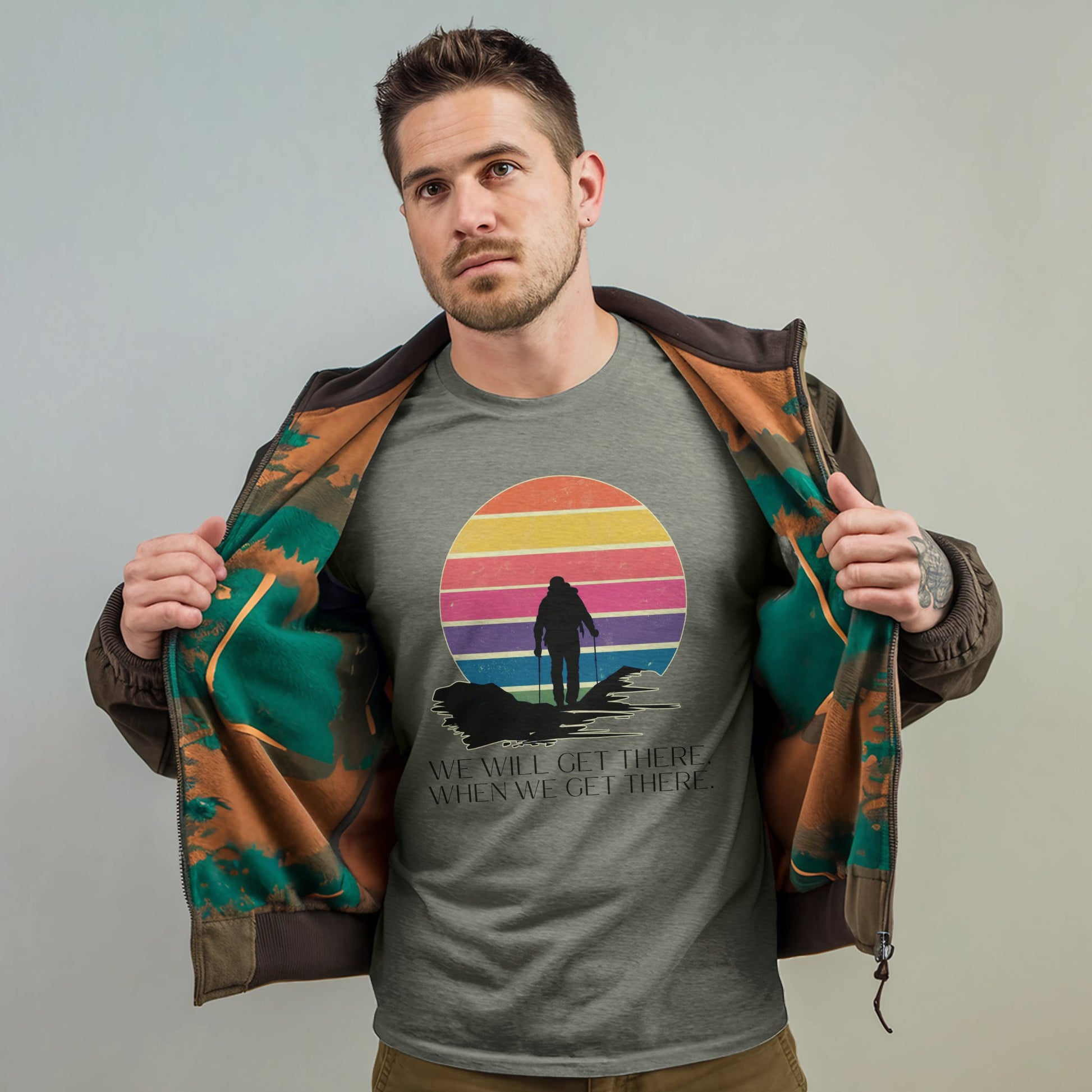 We Will Get There Hiking T-Shirt Adventure and Outdoors Themed T-Shirt