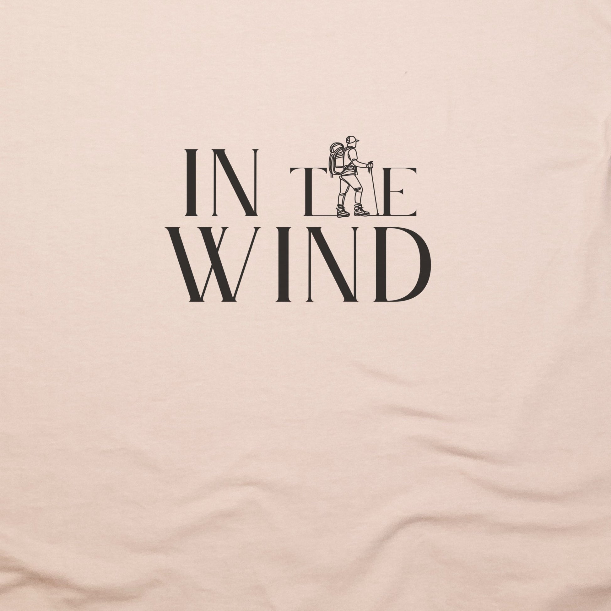 In the Wind T-Shirt Adventure and Outdoors Themed T-Shirt