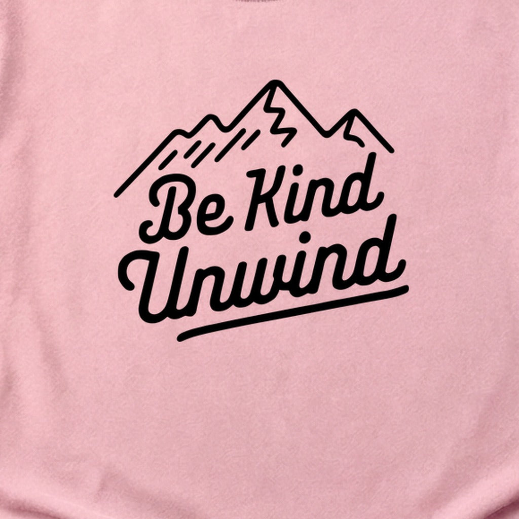 Be Kind Unwind Cotton T-Shirt