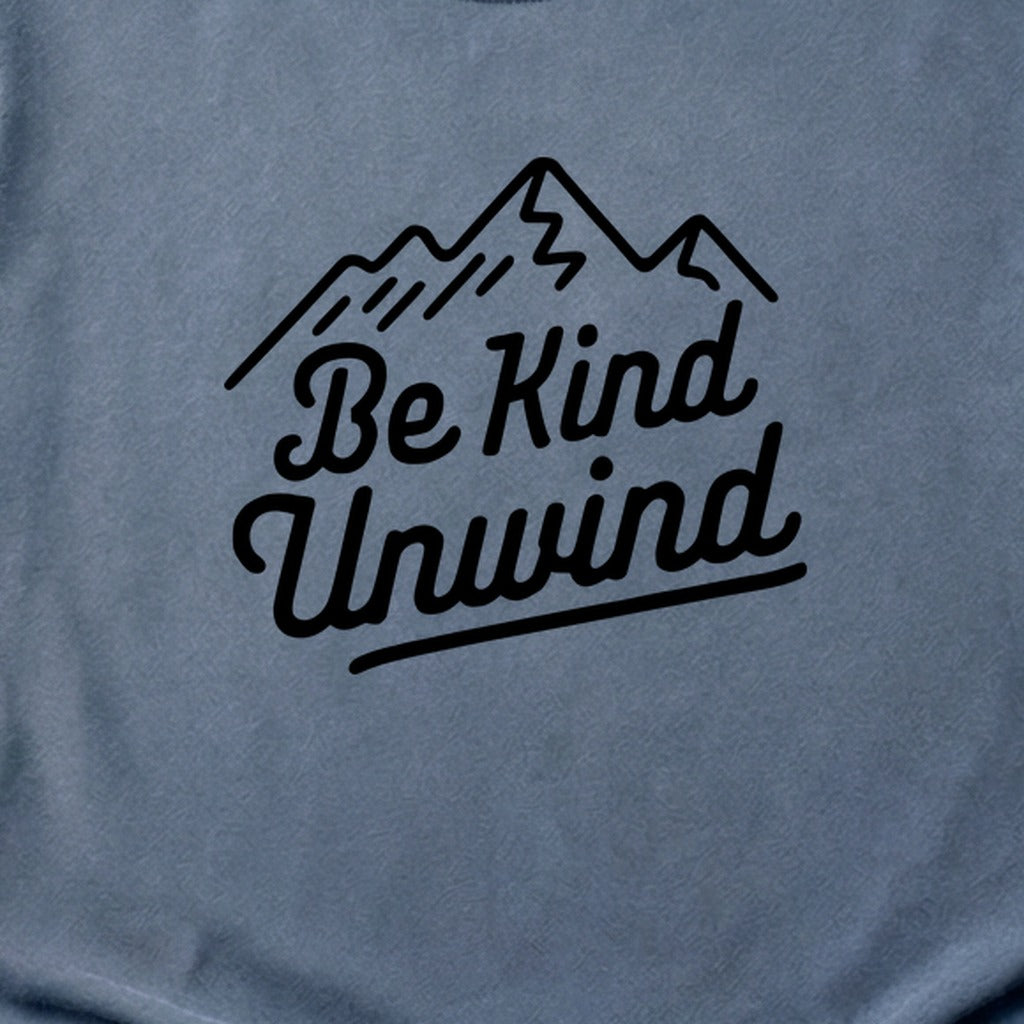 Be Kind Unwind Cotton T-Shirt