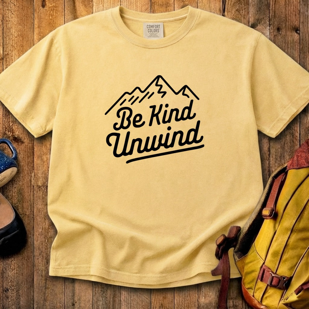 Be Kind Unwind Cotton T-Shirt