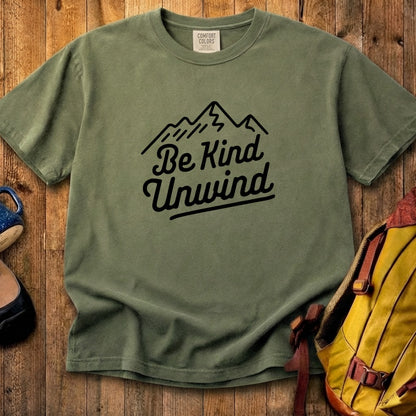 Be Kind Unwind Cotton T-Shirt