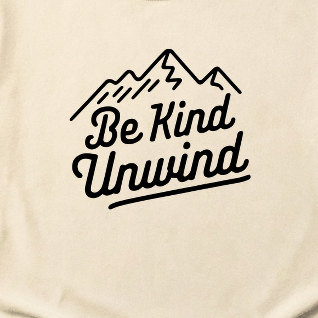 Be Kind Unwind Cotton T-Shirt