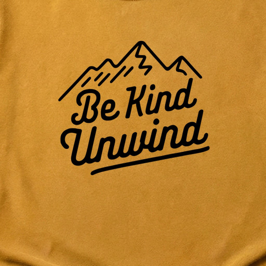 Be Kind Unwind Cotton T-Shirt