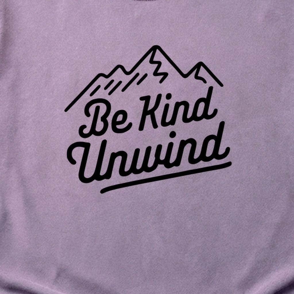 Be Kind Unwind Cotton T-Shirt
