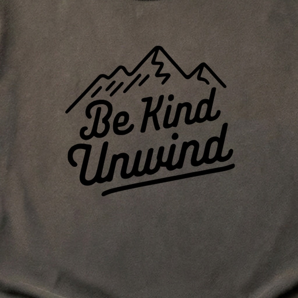 Be Kind Unwind Cotton T-Shirt