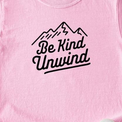 Be Kind Unwind Kids Cotton T-Shirt