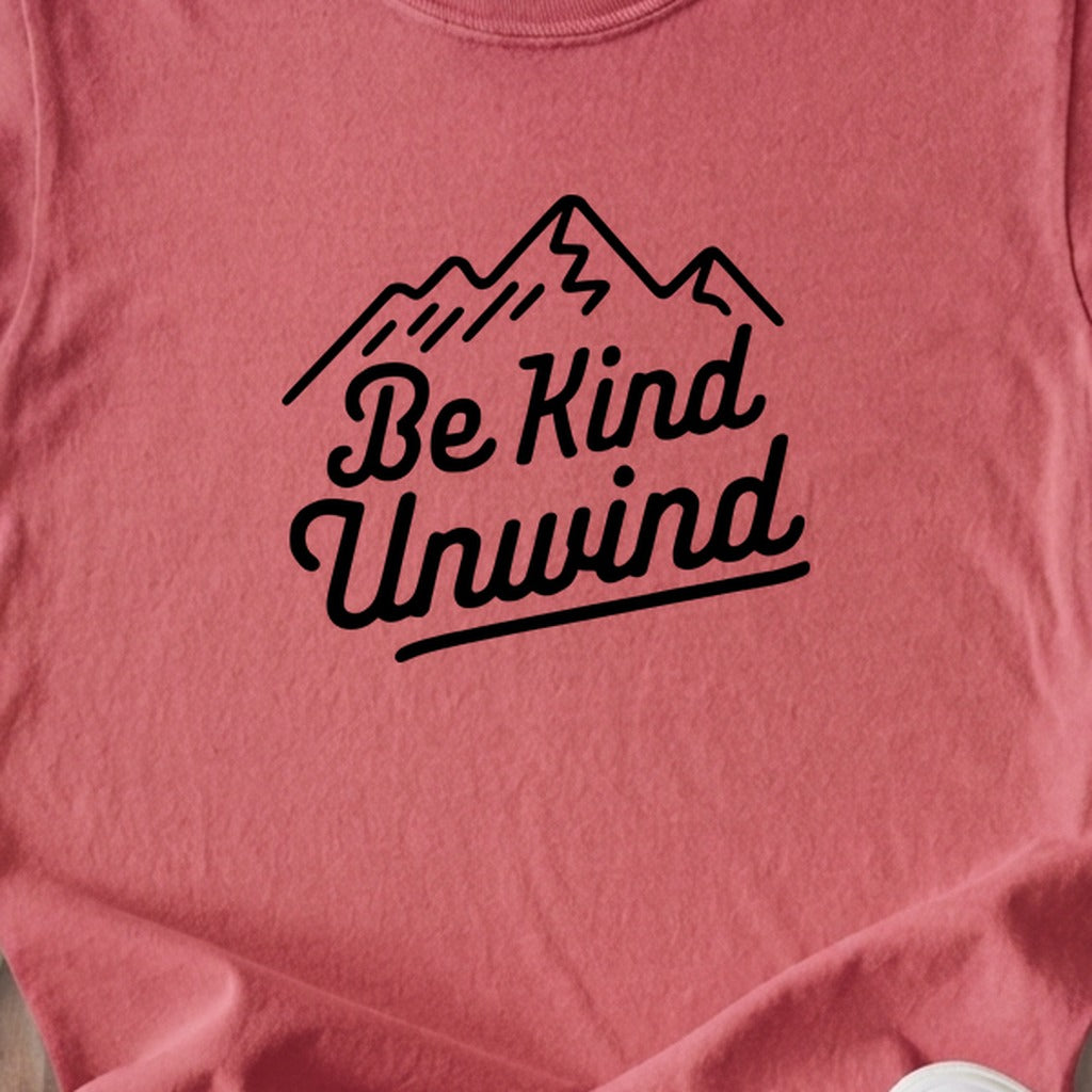 Be Kind Unwind Kids Cotton T-Shirt