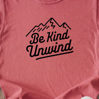Be Kind Unwind Kids Cotton T-Shirt