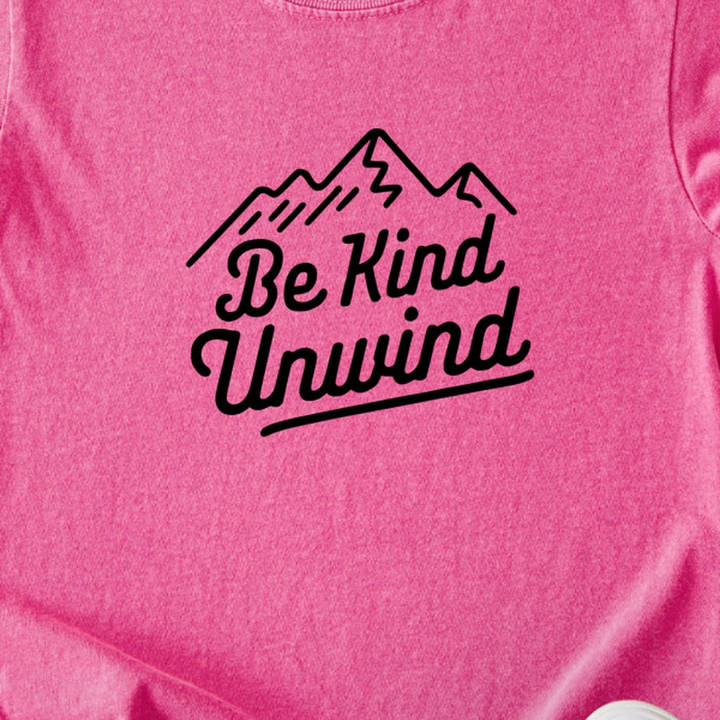 Be Kind Unwind Kids Cotton T-Shirt