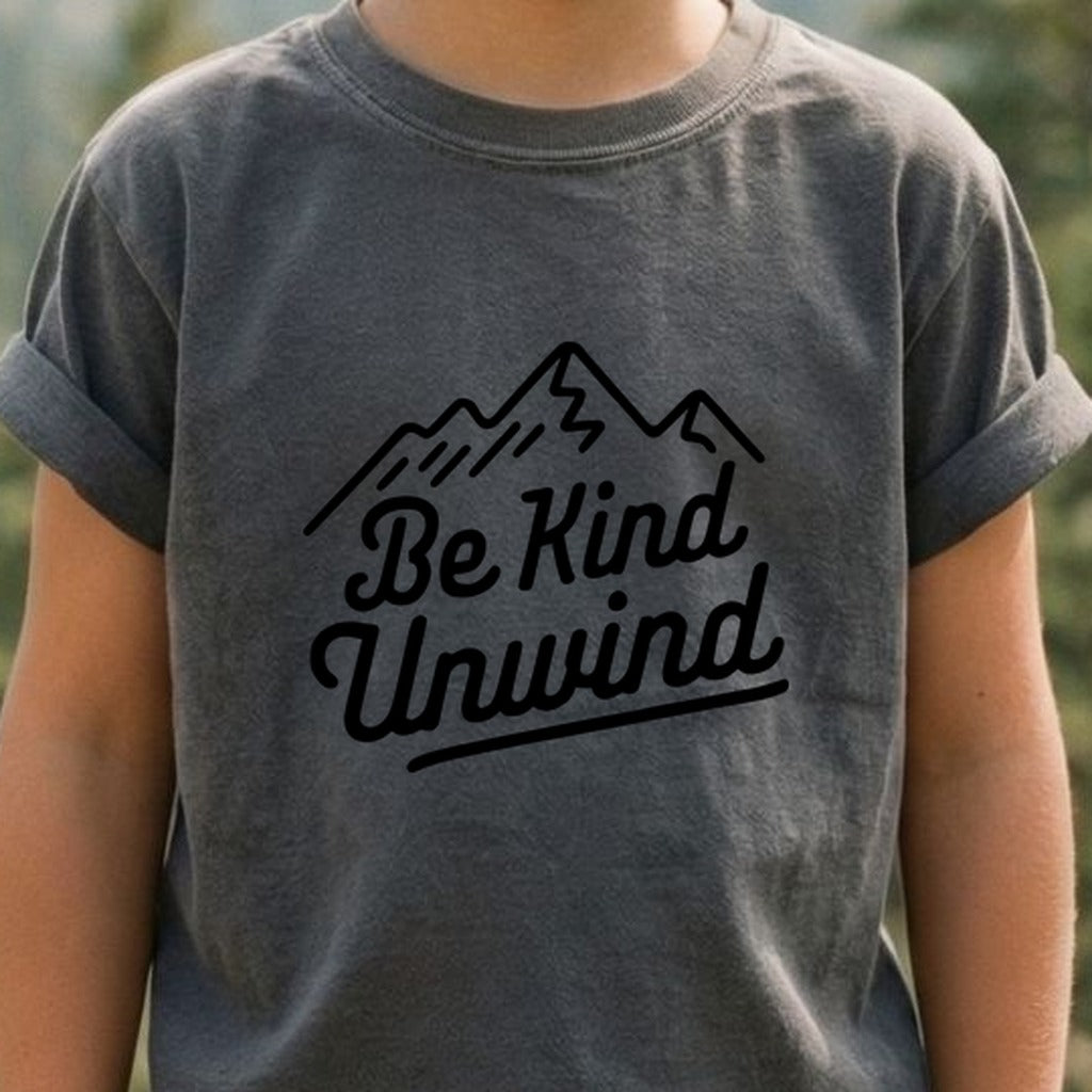 Be Kind Unwind Kids Cotton T-Shirt