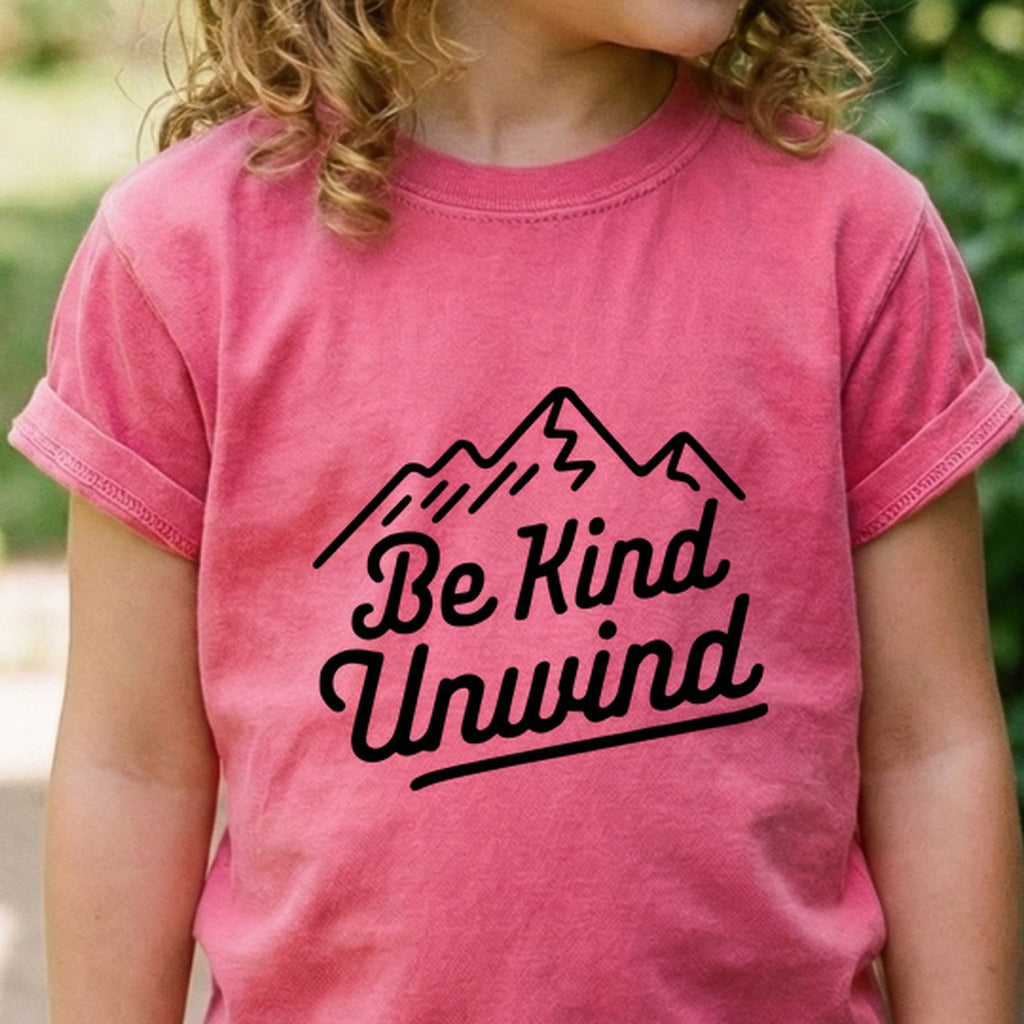 Be Kind Unwind Kids Cotton T-Shirt