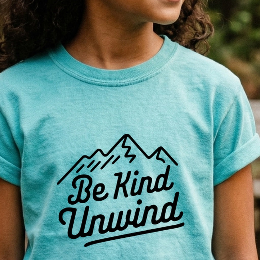 Be Kind Unwind Kids Cotton T-Shirt