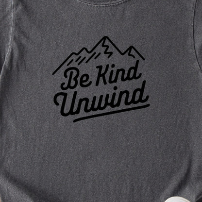 Be Kind Unwind Kids Cotton T-Shirt