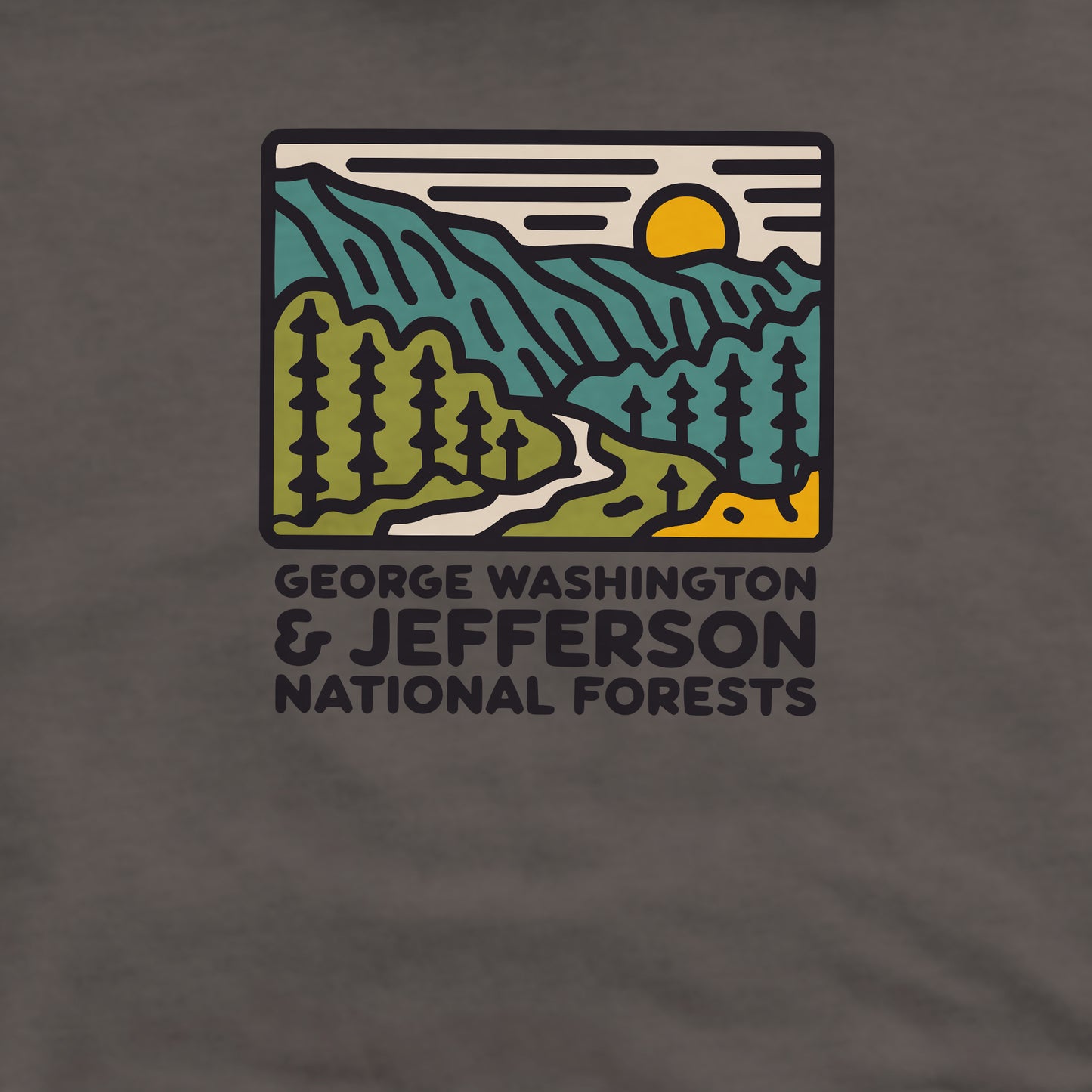 George Washington and Jefferson National Forests Crewneck Sweatshirt Adventure and Outdoors Themed Sweatshirt