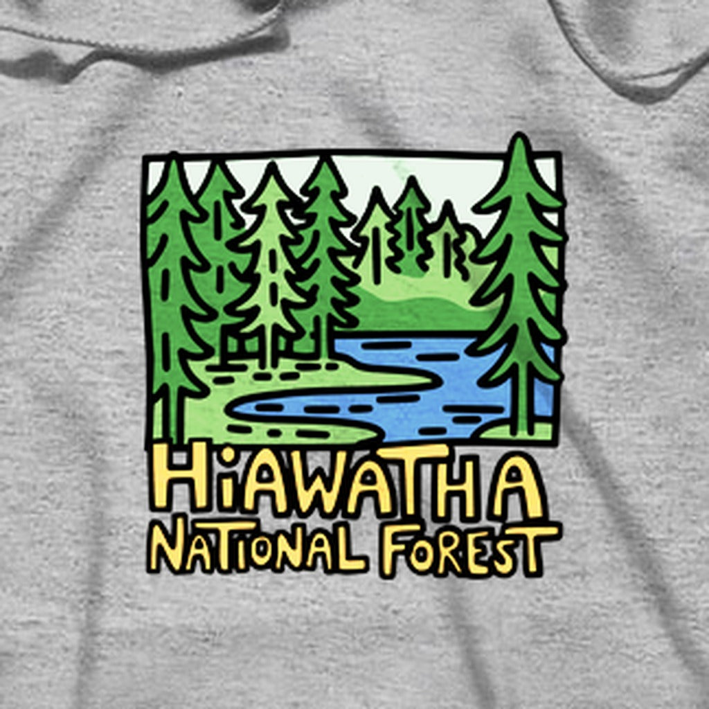 Hiawatha National Forest Hoodie