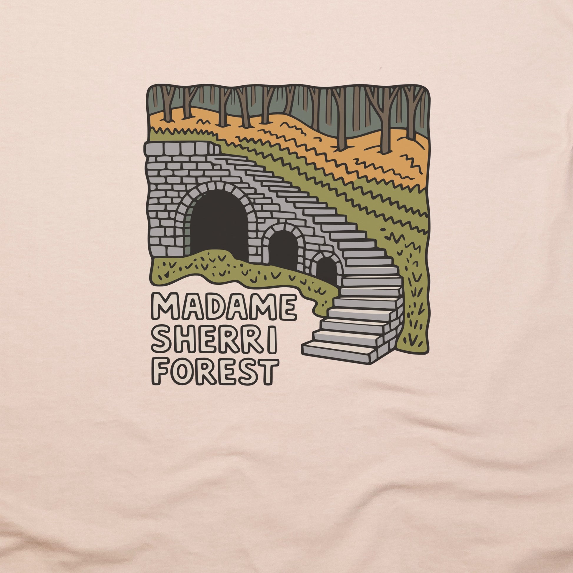 Madame Sherri Forest T-Shirt Adventure and Outdoors Themed T-Shirt