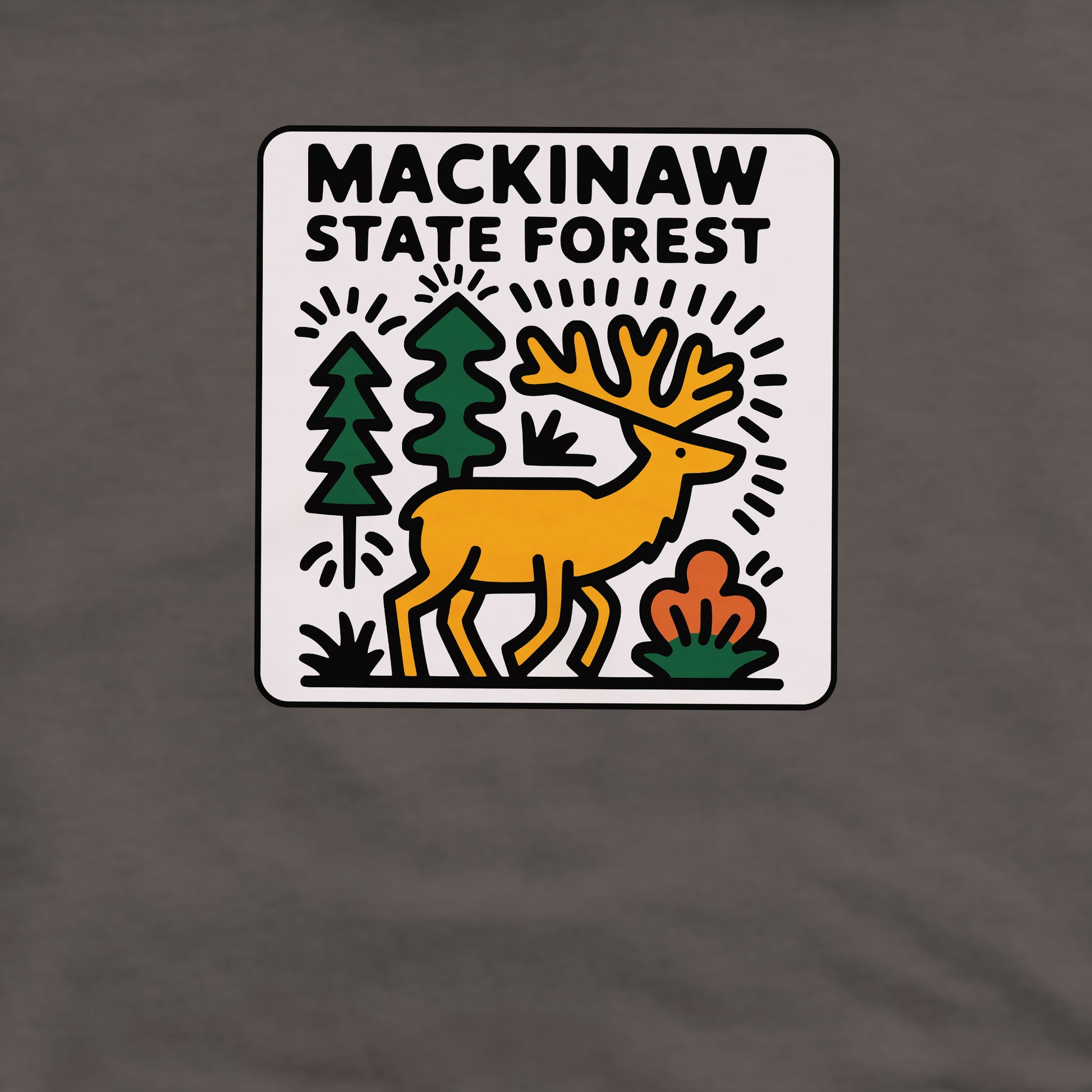 Mackinaw State Forest Crewneck Sweatshirt Adventure and Outdoors Themed Sweatshirt